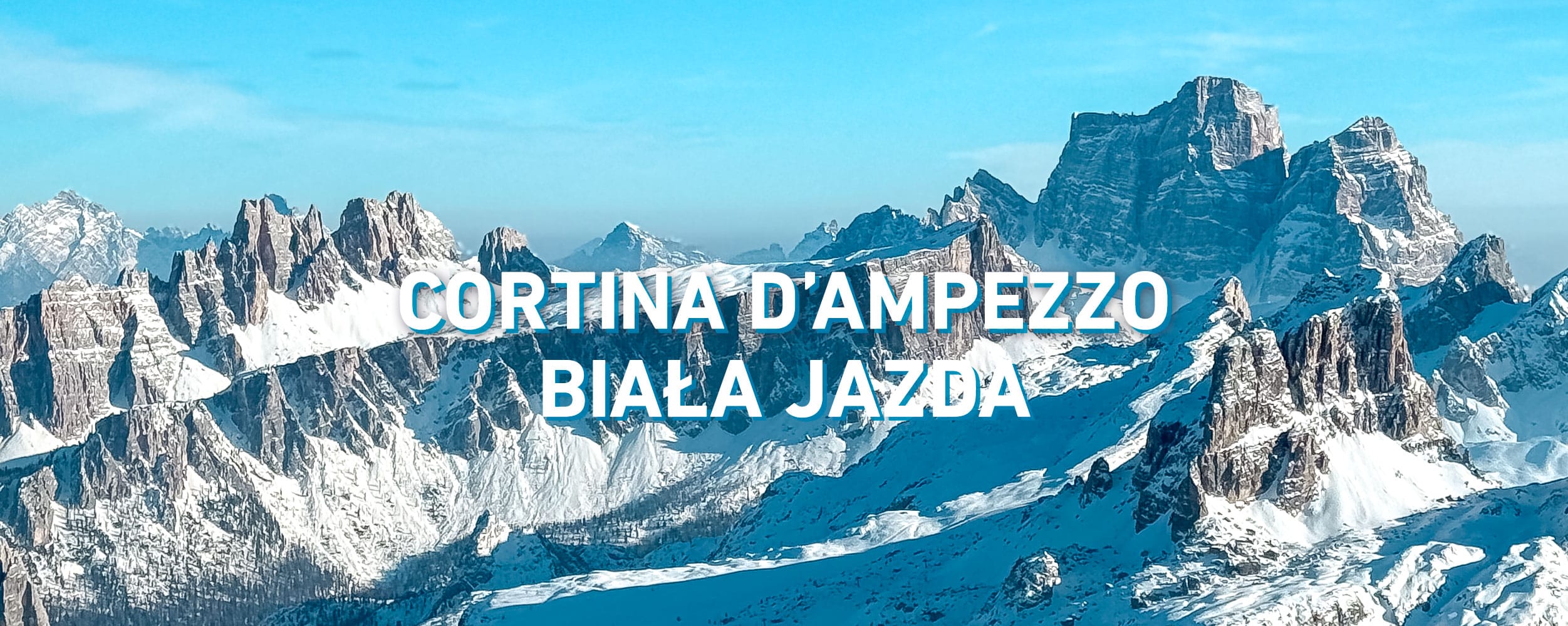 Cortina d’Ampezzo – biała jazda!