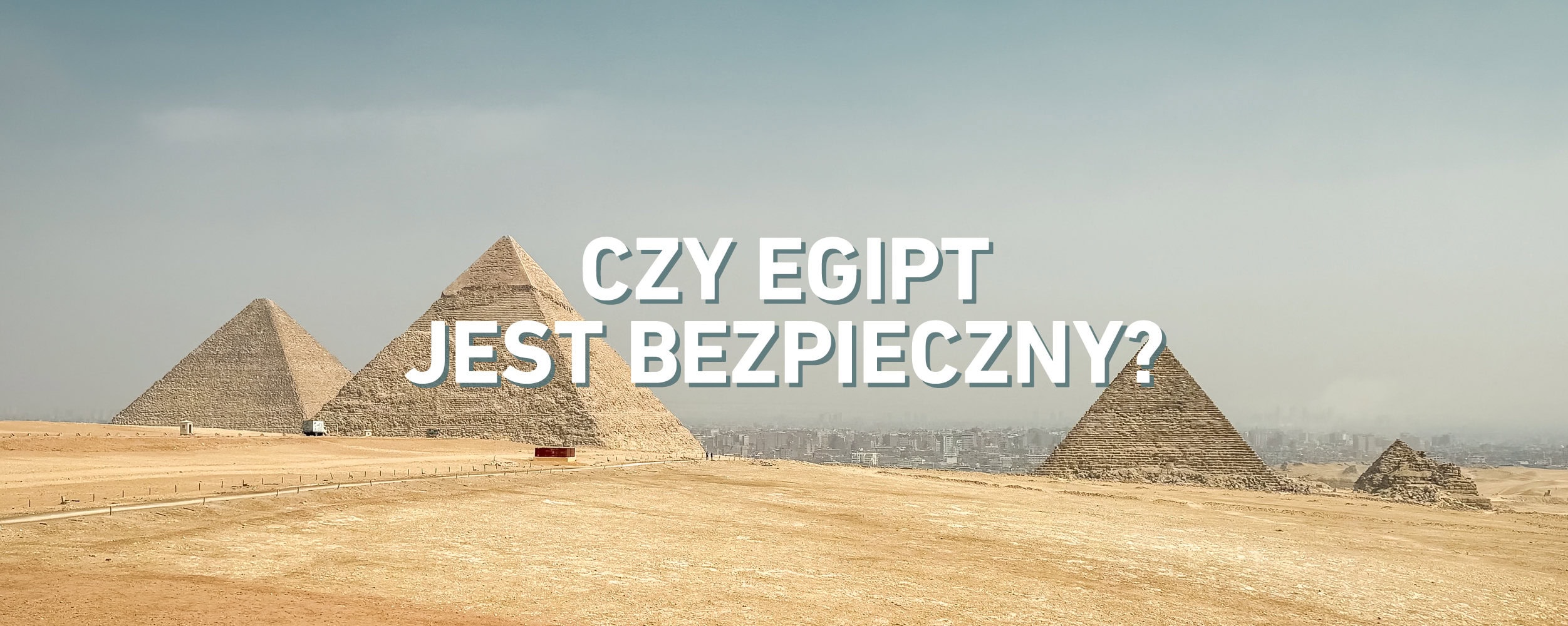 Czy&nbsp;Egipt jest bezpieczny?